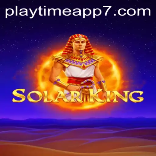 Unveiling SolarKing: A New Adventure Awaits with the Playtime App