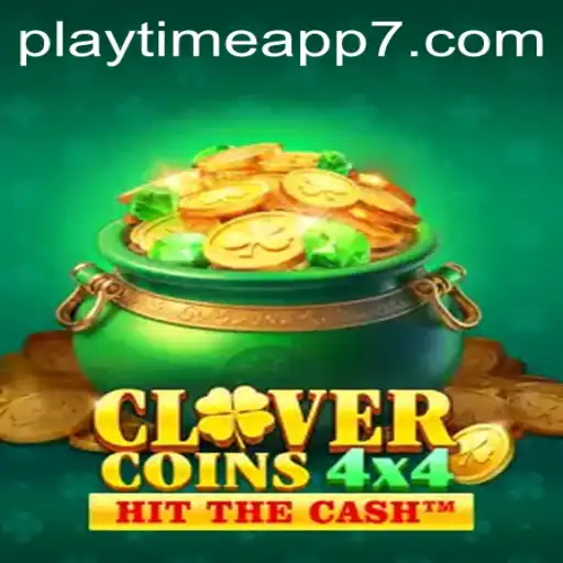 Explore the Exciting World of CloverCoins4x4: A New Playtime App Experience