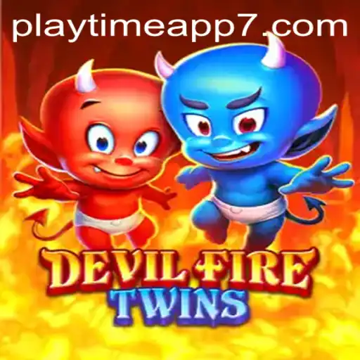 Unveiling DevilFireTwins: A Thrilling Playtime App Experience
