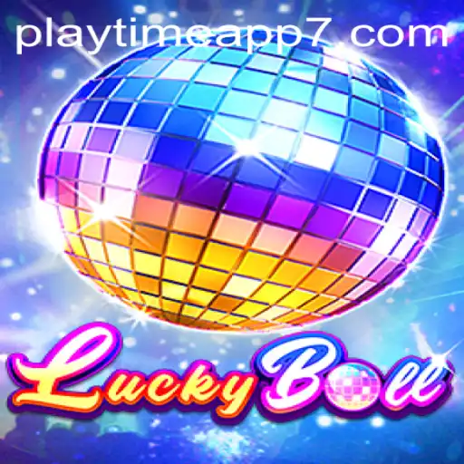 Dive into the World of LuckyBall: A New Era in Playtime Apps