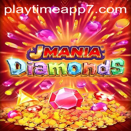 JManiaDiamonds: A Fascinating Dive into the Playtime App Revolution