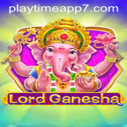 Exploring the World of LordGanesha: A Playtime App Adventure