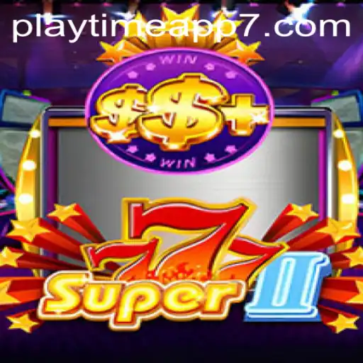 Super777II: A Comprehensive Guide to Thrilling Gameplay